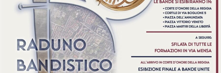 Raduno bandistico a Venaria Reale
